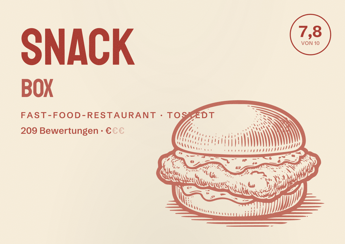 Illustriertes Poster von SNACK BOX, Fast-Food-Restaurant in Tostedt: Bewertung 7,8 von 10 aus 209 Bewertungen, Preisniveau €