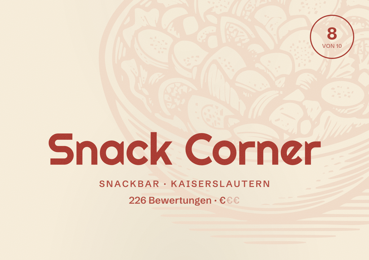 Illustriertes Poster von Snack Corner, Snackbar in Kaiserslautern: Bewertung 8 von 10 aus 226 Bewertungen, Preisniveau €