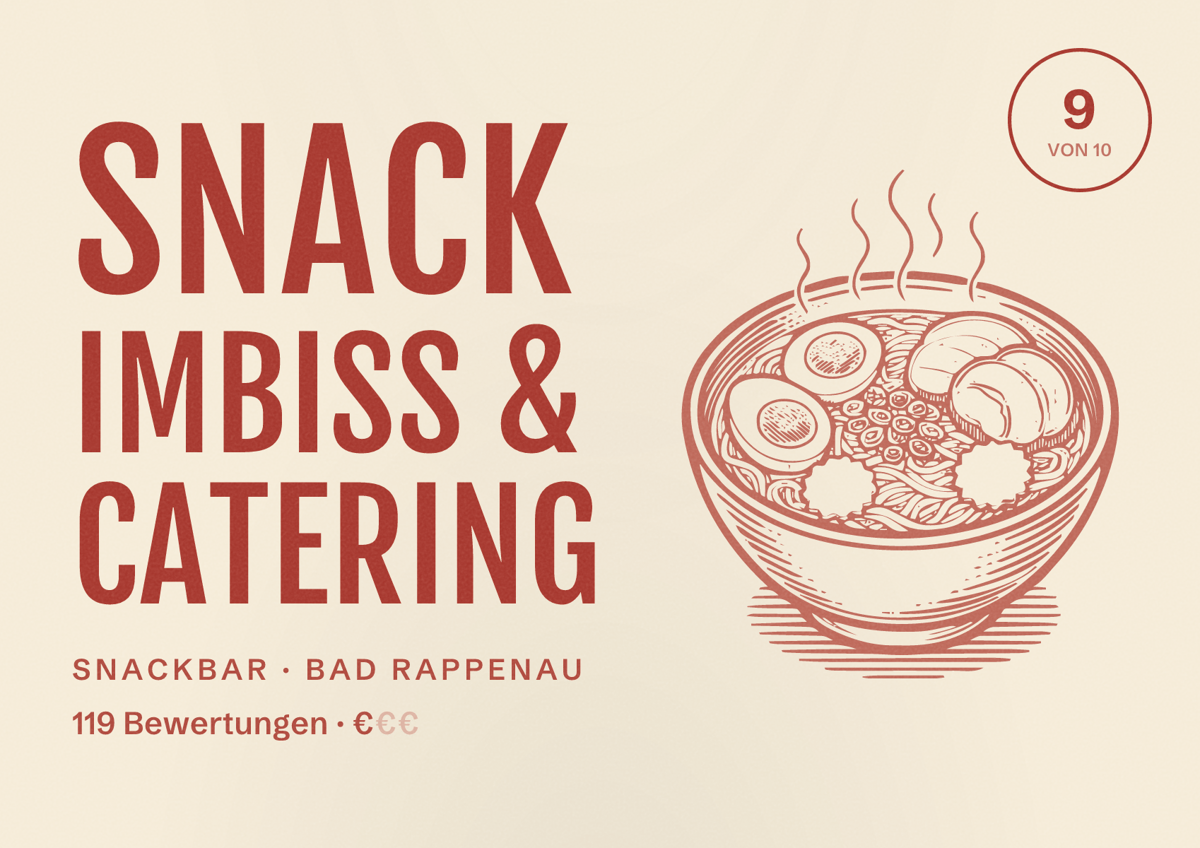 Illustriertes Poster von Snack Imbiss & Catering, Snackbar in Bad Rappenau: Bewertung 9 von 10 aus 119 Bewertungen, Preisniveau €