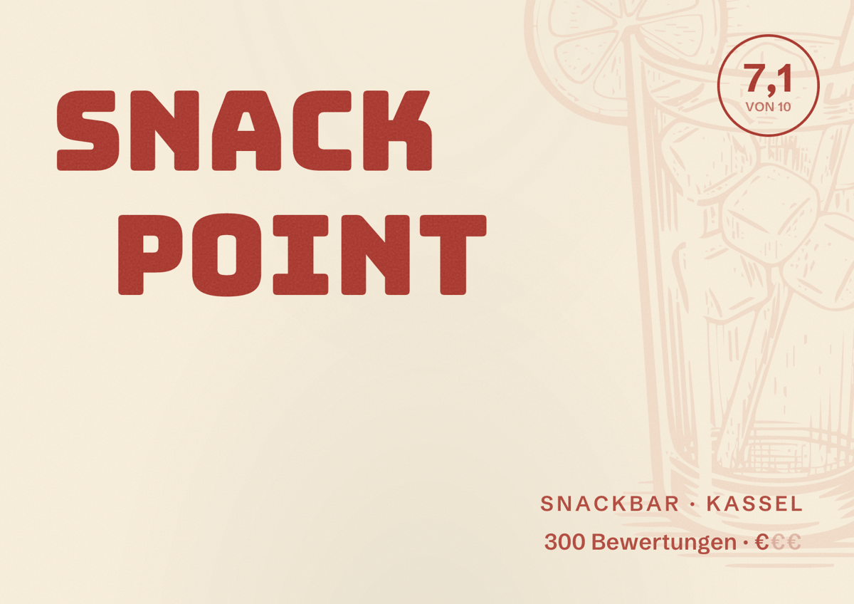 Illustriertes Poster von Snack Point, Snackbar in Kassel: Bewertung 7,1 von 10 aus 300 Bewertungen, Preisniveau €