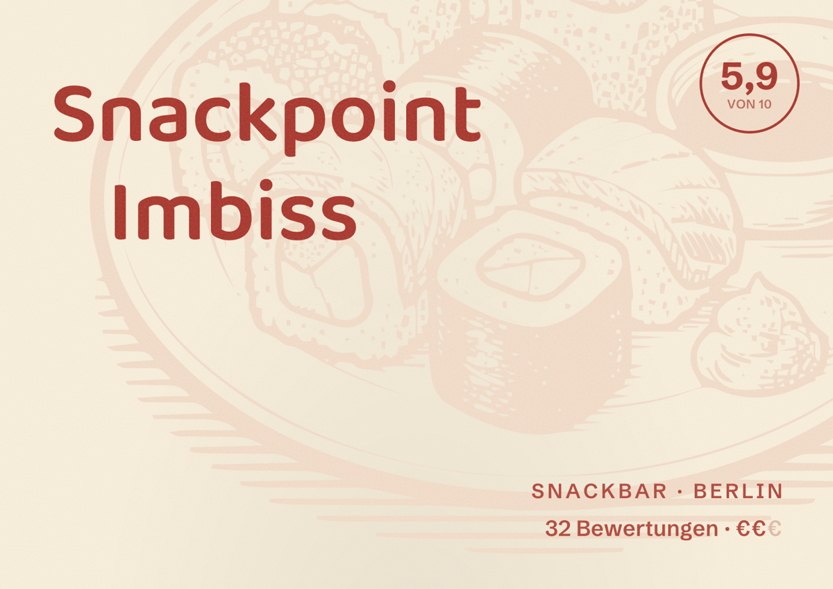 Illustriertes Poster von Snackpoint Imbiss, Snackbar in Berlin: Bewertung 5,9 von 10 aus 32 Bewertungen, Preisniveau €€