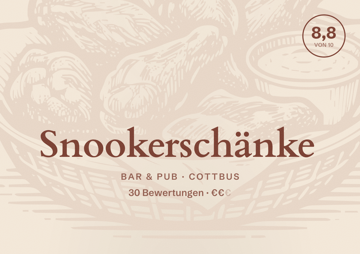Illustriertes Poster von Snookerschänke, Bar & Pub in Cottbus: Bewertung 8,8 von 10 aus 30 Bewertungen, Preisniveau €€