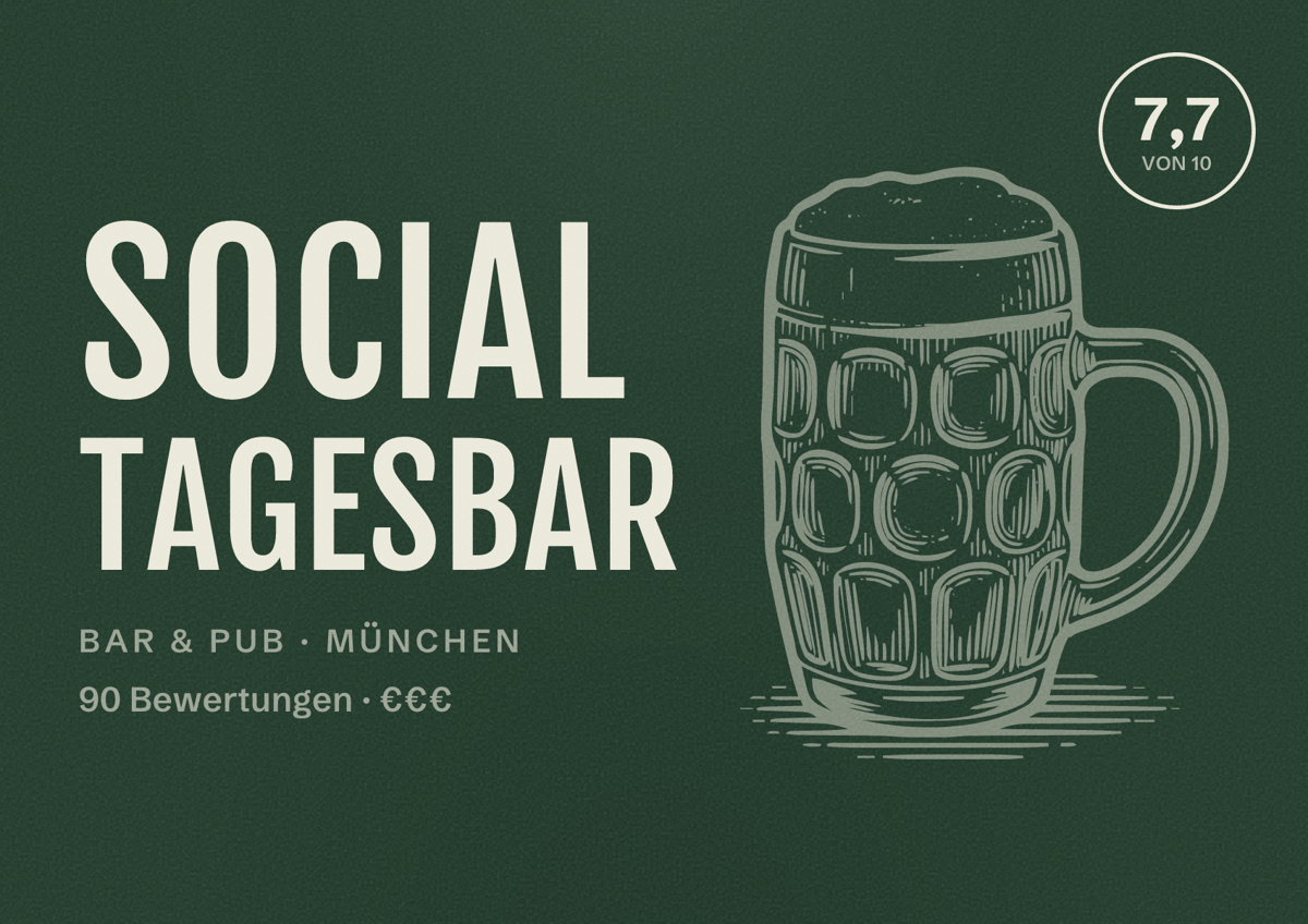 Illustriertes Poster von Social Tagesbar, Bar & Pub in München: Bewertung 7,7 von 10 aus 90 Bewertungen, Preisniveau €€€