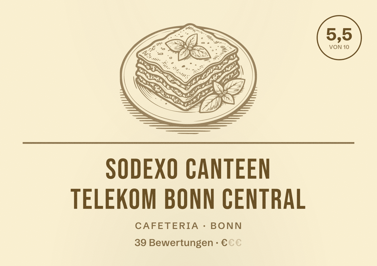 Illustriertes Poster von Sodexo canteen Telekom Bonn Central, Cafeteria in Bonn: Bewertung 5,5 von 10 aus 39 Bewertungen, Preisniveau €