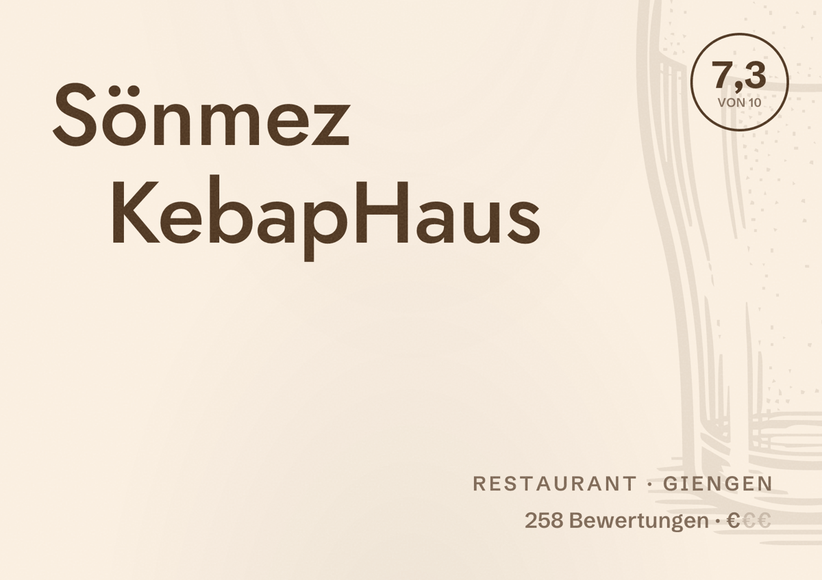 Illustriertes Poster von Sönmez KebapHaus, Restaurant in Giengen: Bewertung 7,3 von 10 aus 258 Bewertungen, Preisniveau €