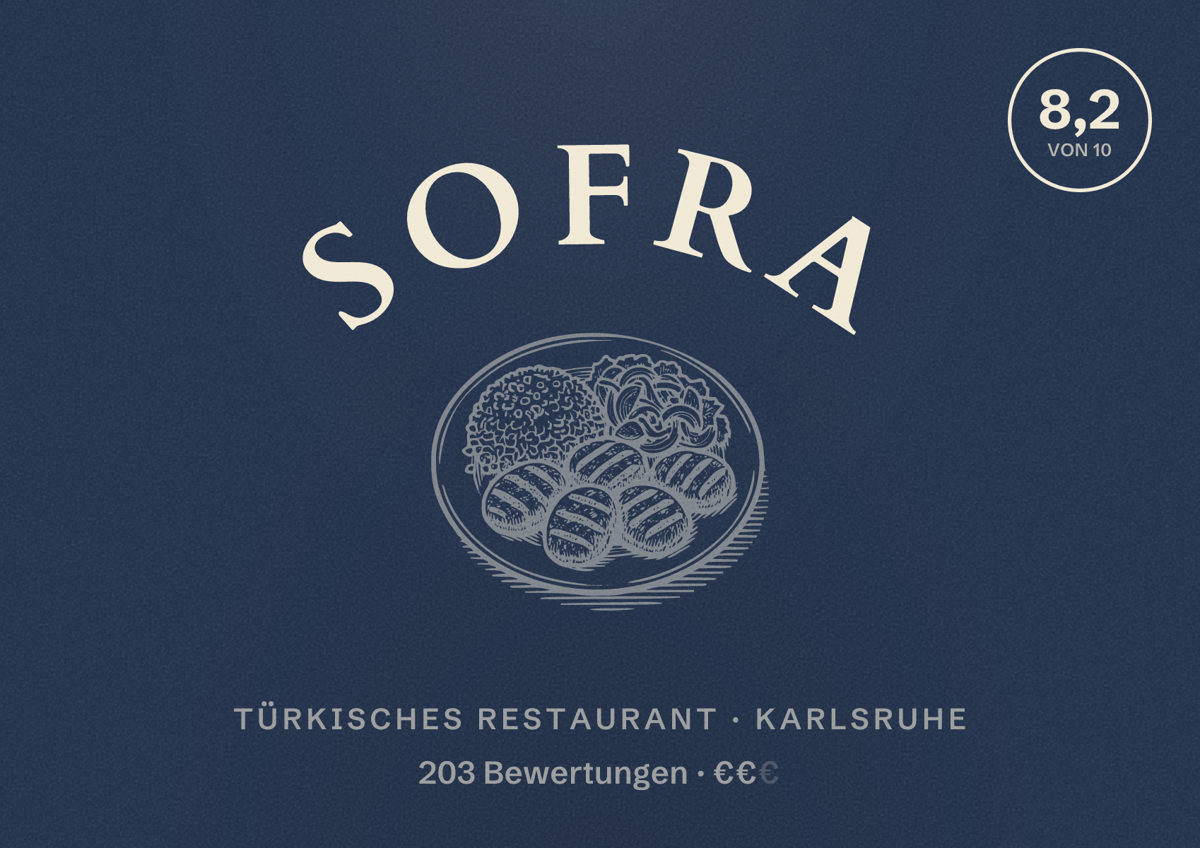 Illustriertes Poster von Sofra, Türkisches Restaurant in Karlsruhe: Bewertung 8,2 von 10 aus 203 Bewertungen, Preisniveau €€