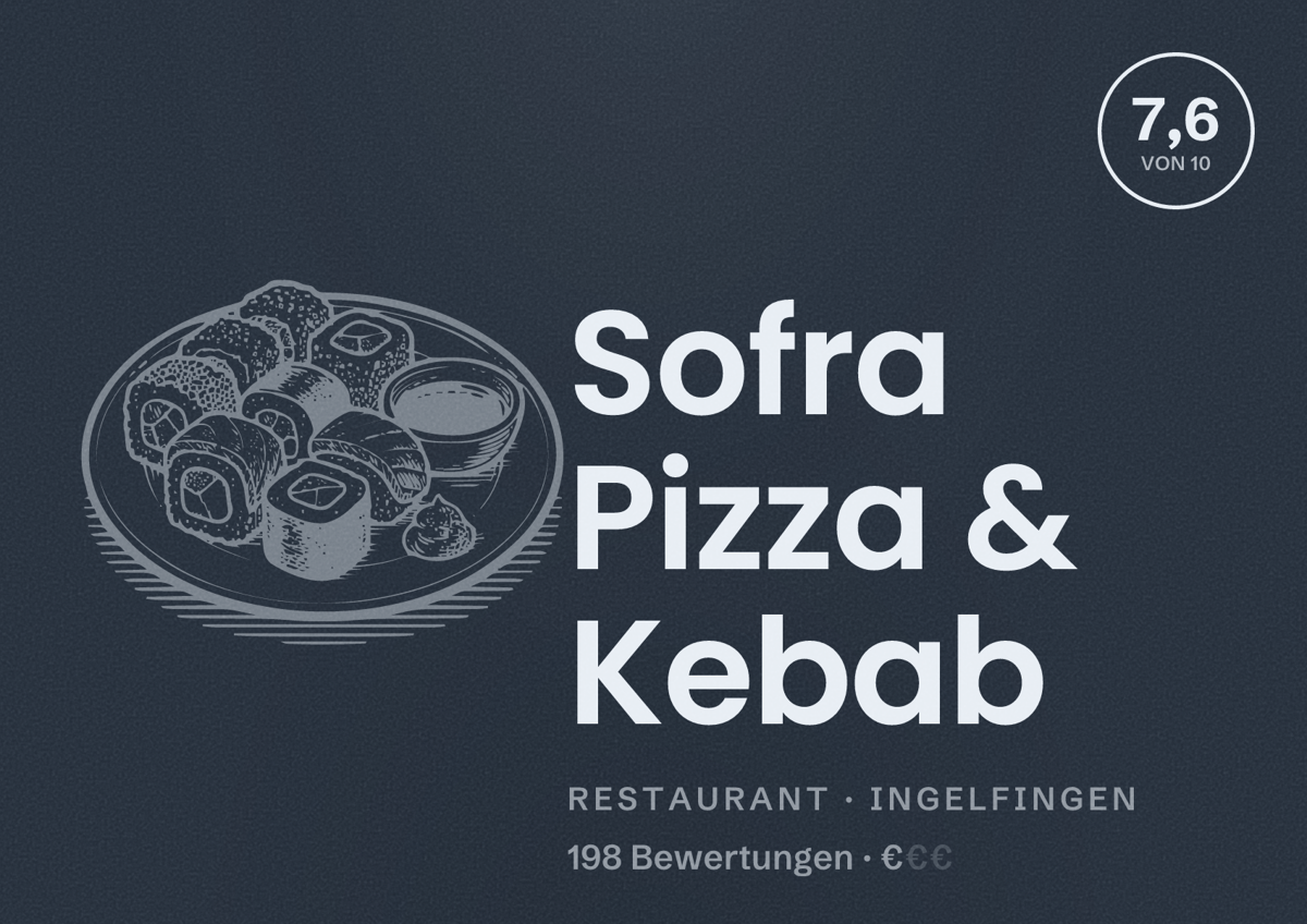 Illustriertes Poster von Sofra Pizza & Kebab, Restaurant in Ingelfingen: Bewertung 7,6 von 10 aus 198 Bewertungen, Preisniveau €