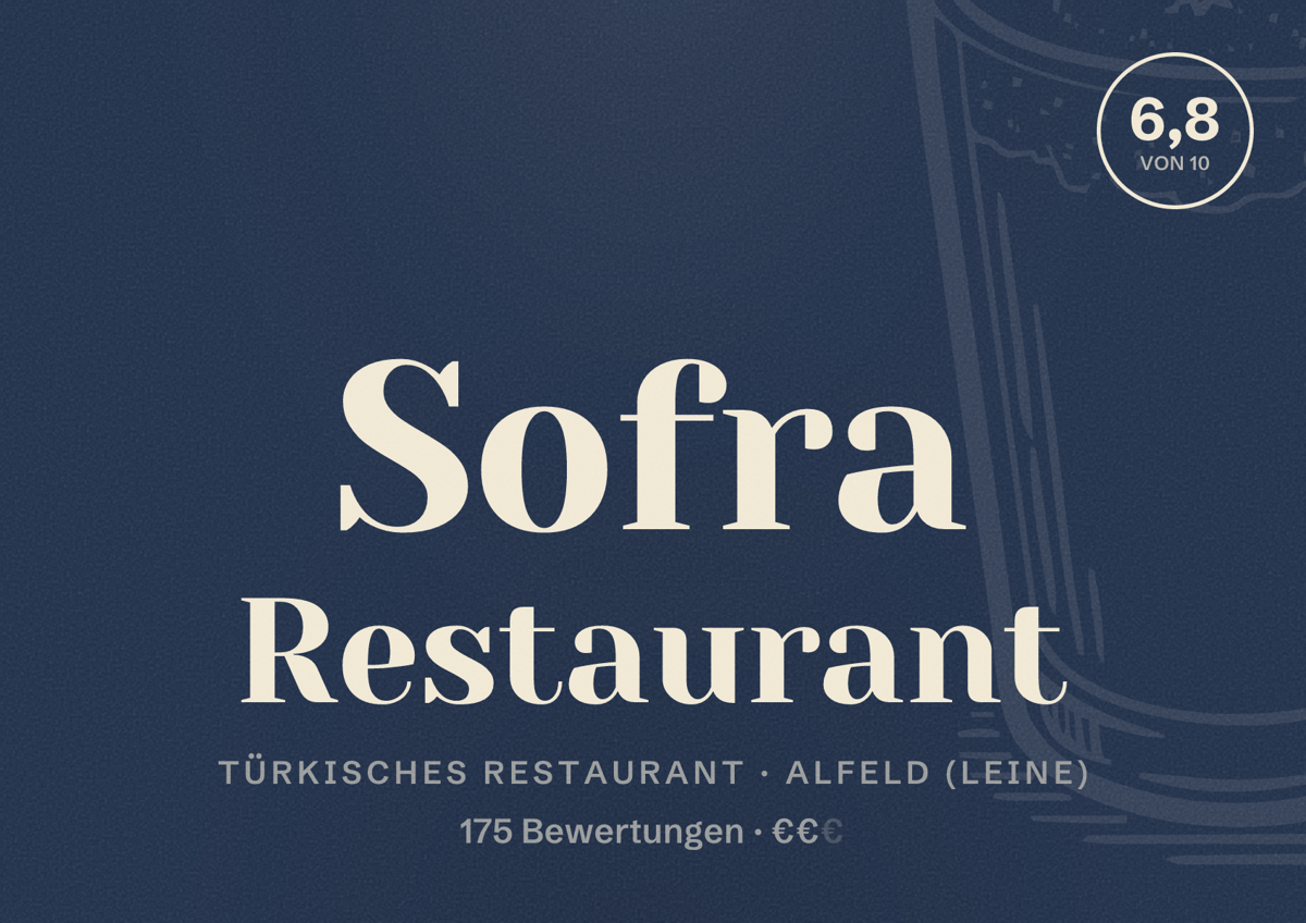 Illustriertes Poster von Sofra Restaurant, Türkisches Restaurant in Alfeld (Leine): Bewertung 6,8 von 10 aus 175 Bewertungen, Preisniveau €€
