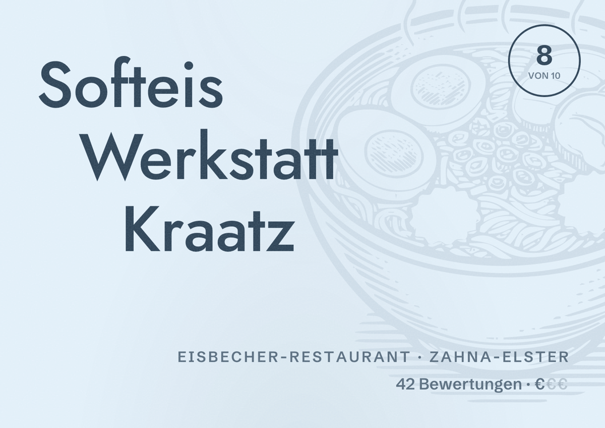 Illustriertes Poster von Softeis Werkstatt Kraatz, Eisbecher-Restaurant in Zahna-Elster: Bewertung 8 von 10 aus 42 Bewertungen, Preisniveau €