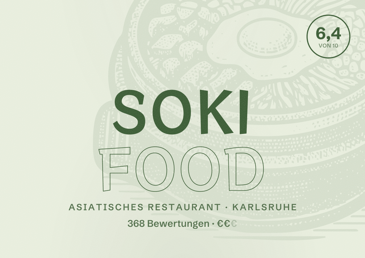 Illustriertes Poster von SOKI FOOD, Asiatisches Restaurant in Karlsruhe: Bewertung 6,4 von 10 aus 368 Bewertungen, Preisniveau €€