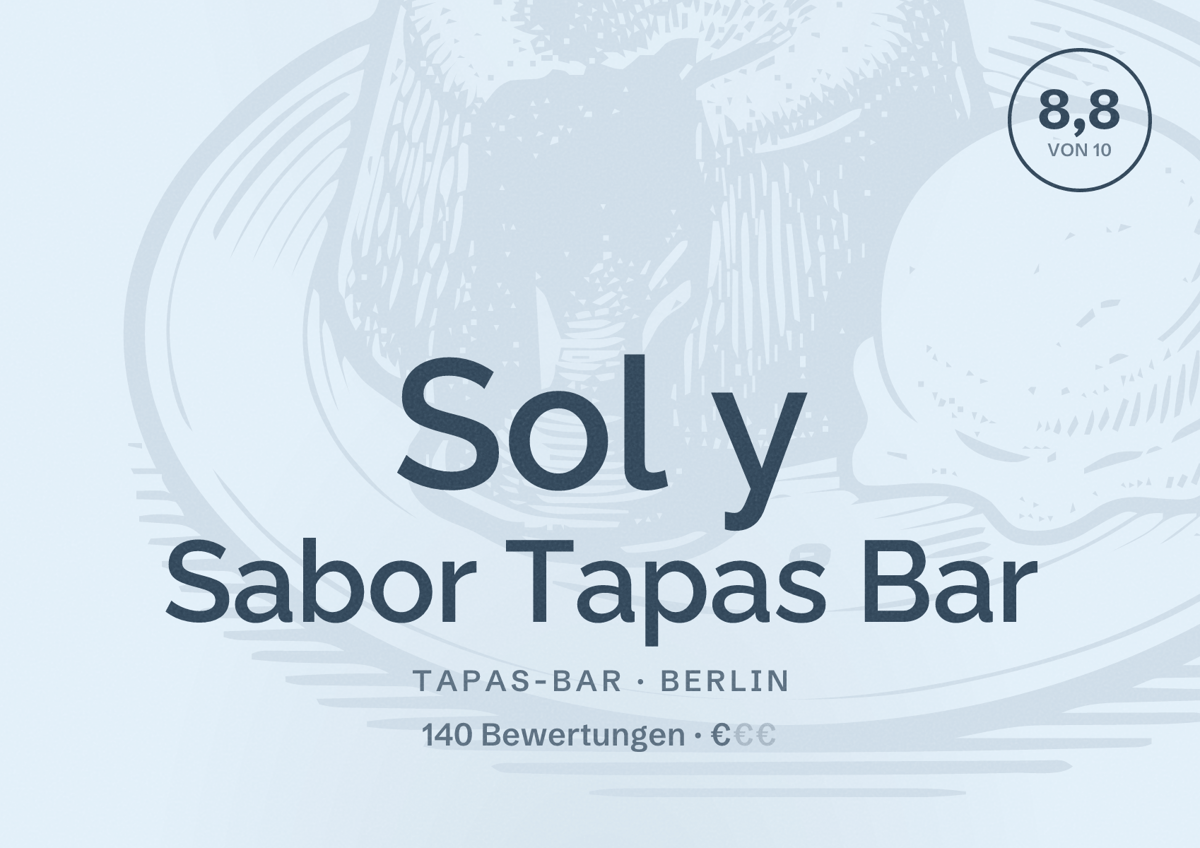 Illustriertes Poster von Sol y Sabor Tapas Bar, Tapas-Bar in Berlin: Bewertung 8,8 von 10 aus 140 Bewertungen, Preisniveau €