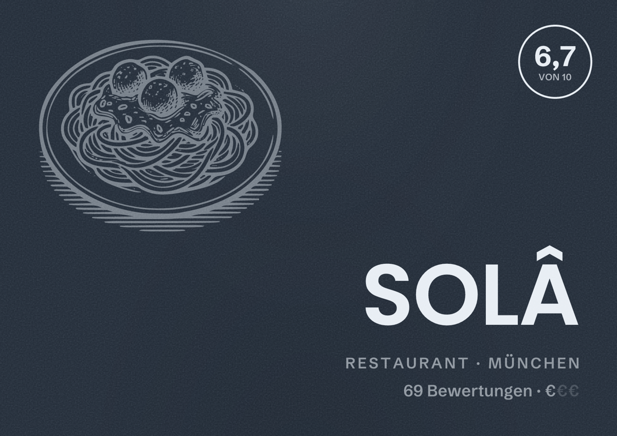 Illustriertes Poster von SOLÂ, Restaurant in München: Bewertung 6,7 von 10 aus 69 Bewertungen, Preisniveau €