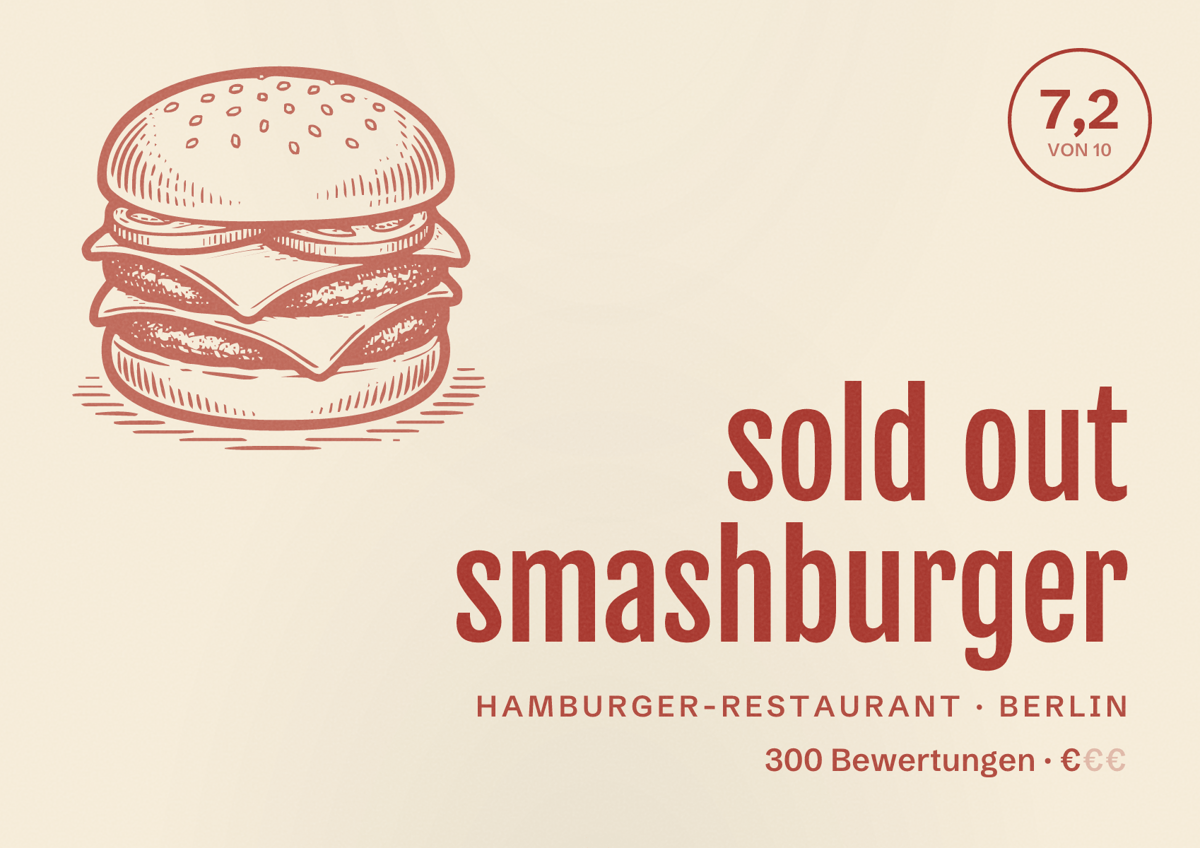 Illustriertes Poster von sold out smashburger, Hamburger-Restaurant in Berlin: Bewertung 7,2 von 10 aus 300 Bewertungen, Preisniveau €
