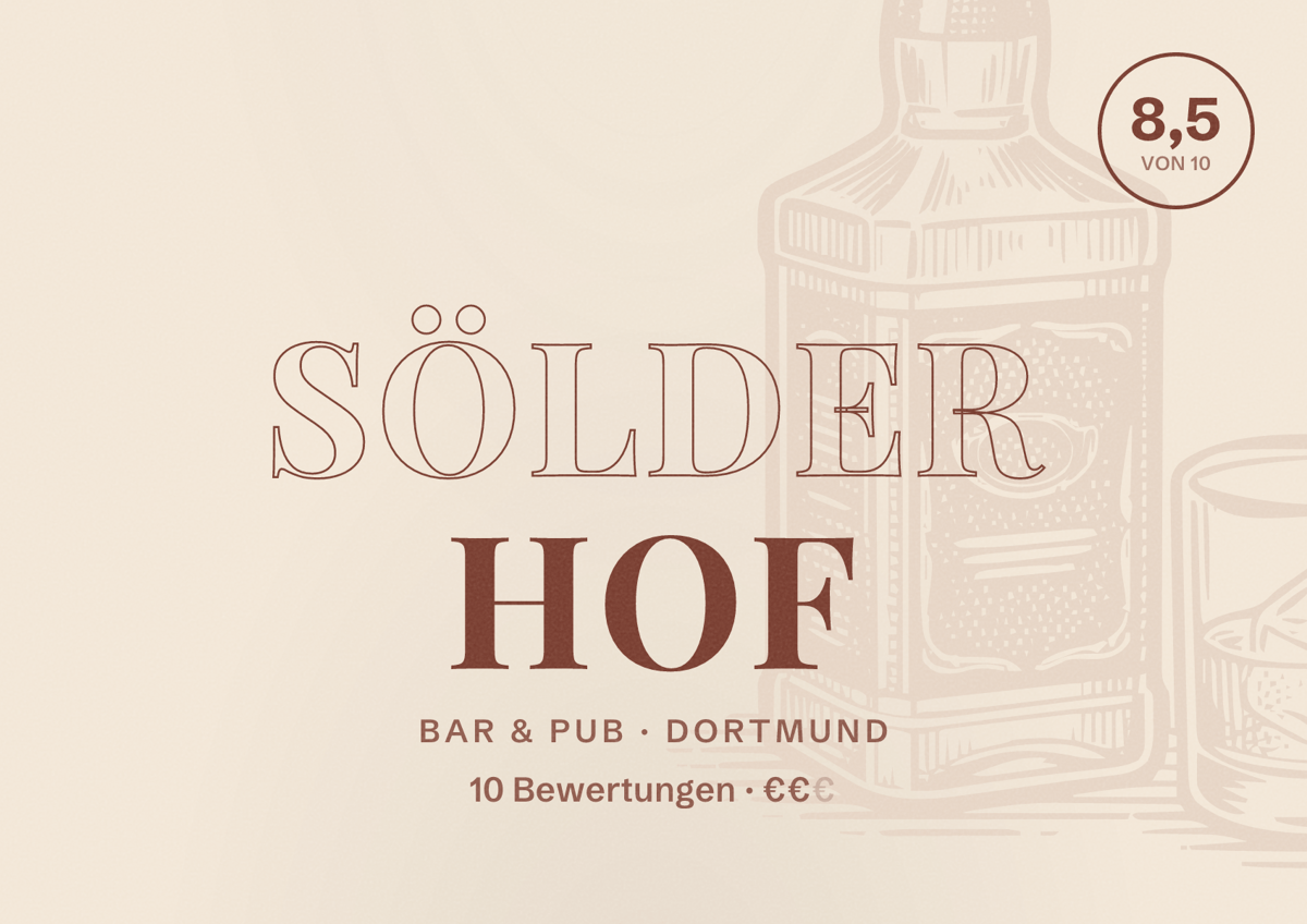 Illustriertes Poster von Sölder Hof, Bar & Pub in Dortmund: Bewertung 8,5 von 10 aus 10 Bewertungen, Preisniveau €€