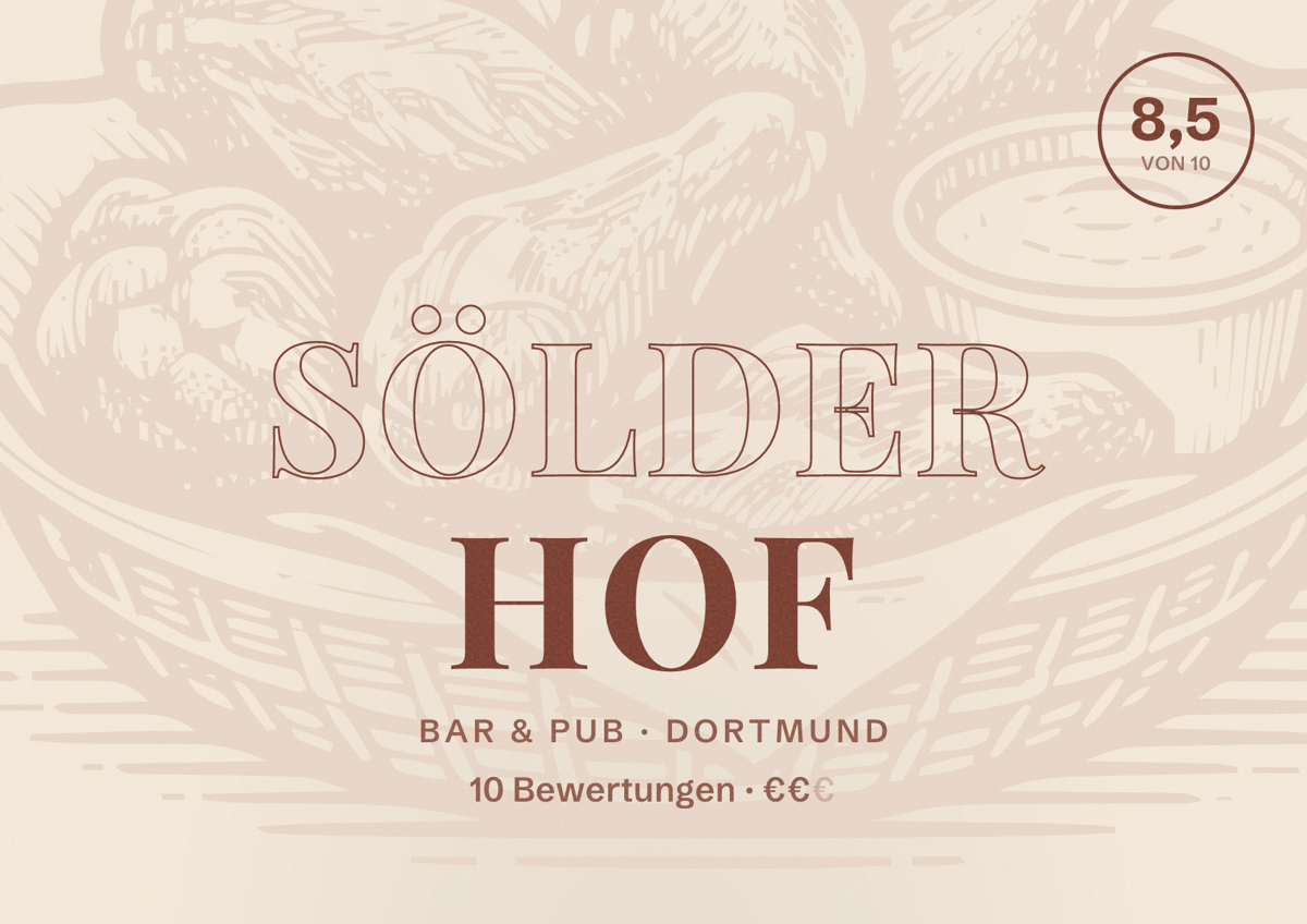 Illustriertes Poster von Sölder Hof, Bar & Pub in Dortmund: Bewertung 8,5 von 10 aus 10 Bewertungen, Preisniveau €€