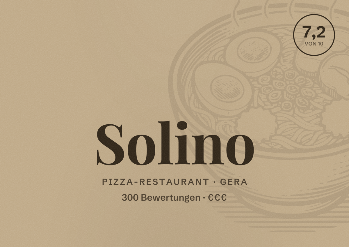 Illustriertes Poster von Solino, Pizza-Restaurant in Gera: Bewertung 7,2 von 10 aus 300 Bewertungen, Preisniveau €€€