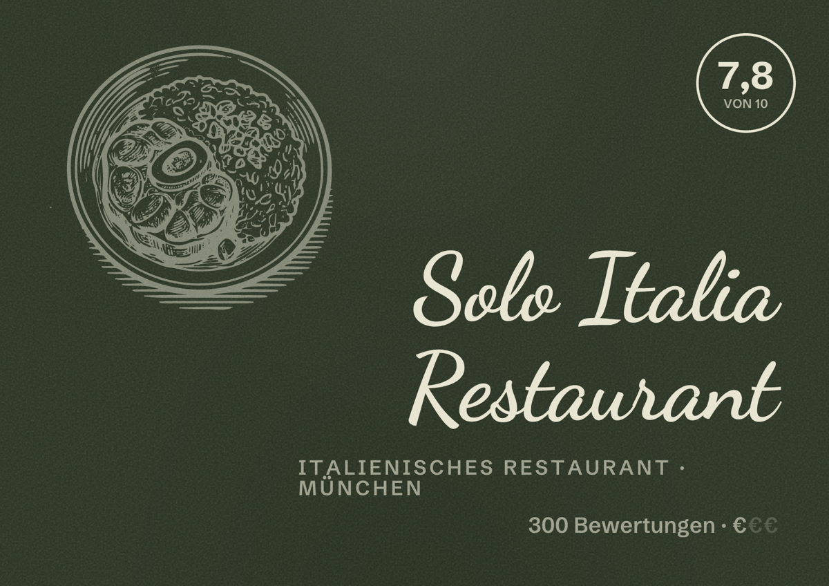 Illustriertes Poster von Solo Italia Restaurant, Italienisches Restaurant in München: Bewertung 7,8 von 10 aus 300 Bewertungen, Preisniveau €
