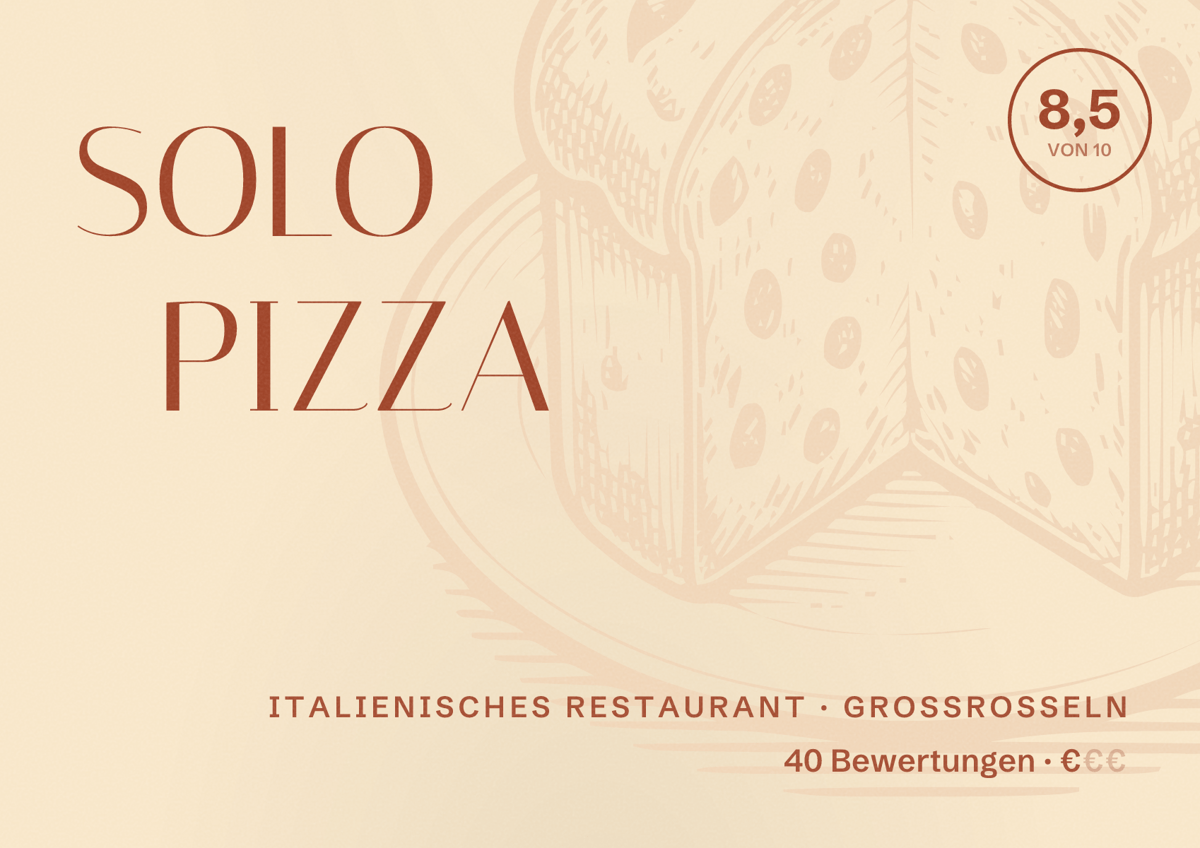 Illustriertes Poster von SOLO PIZZA, Italienisches Restaurant in Großrosseln: Bewertung 8,5 von 10 aus 40 Bewertungen, Preisniveau €