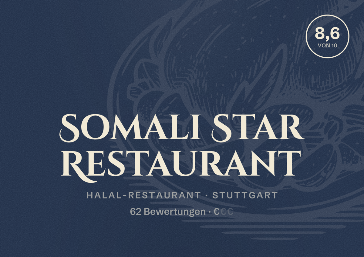 Illustriertes Poster von Somali Star Restaurant, Halal-Restaurant in Stuttgart: Bewertung 8,6 von 10 aus 62 Bewertungen, Preisniveau €