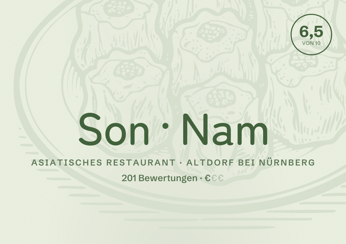 Illustriertes Poster von Son Nam, Asiatisches Restaurant in Altdorf bei Nürnberg: Bewertung 6,5 von 10 aus 201 Bewertungen, Preisniveau €