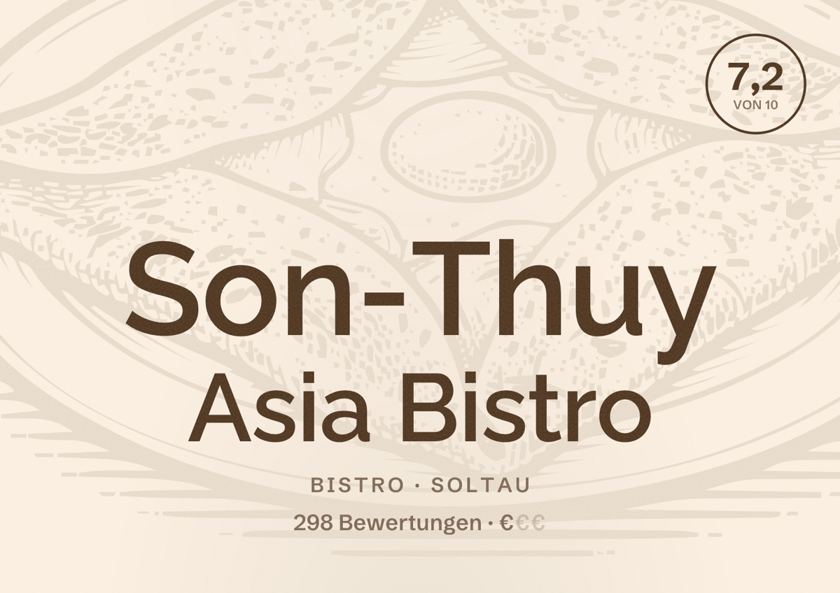 Illustriertes Poster von Son-Thuy Asia Bistro, Bistro in Soltau: Bewertung 7,2 von 10 aus 298 Bewertungen, Preisniveau €