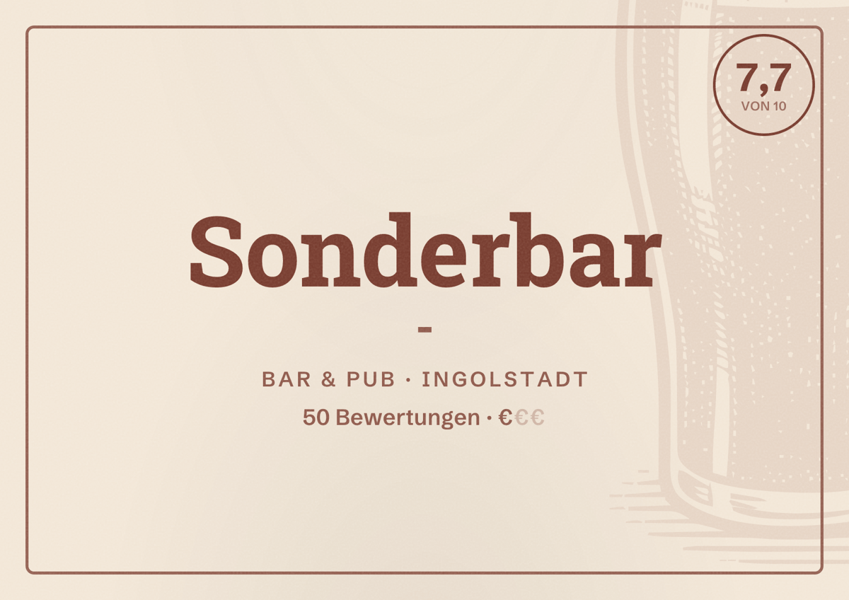 Illustriertes Poster von Sonderbar -, Bar & Pub in Ingolstadt: Bewertung 7,7 von 10 aus 50 Bewertungen, Preisniveau €