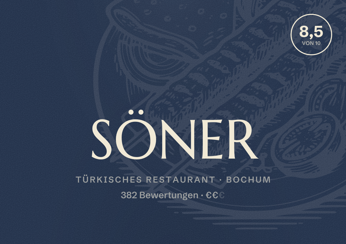 Illustriertes Poster von SÖNER, Türkisches Restaurant in Bochum: Bewertung 8,5 von 10 aus 382 Bewertungen, Preisniveau €€