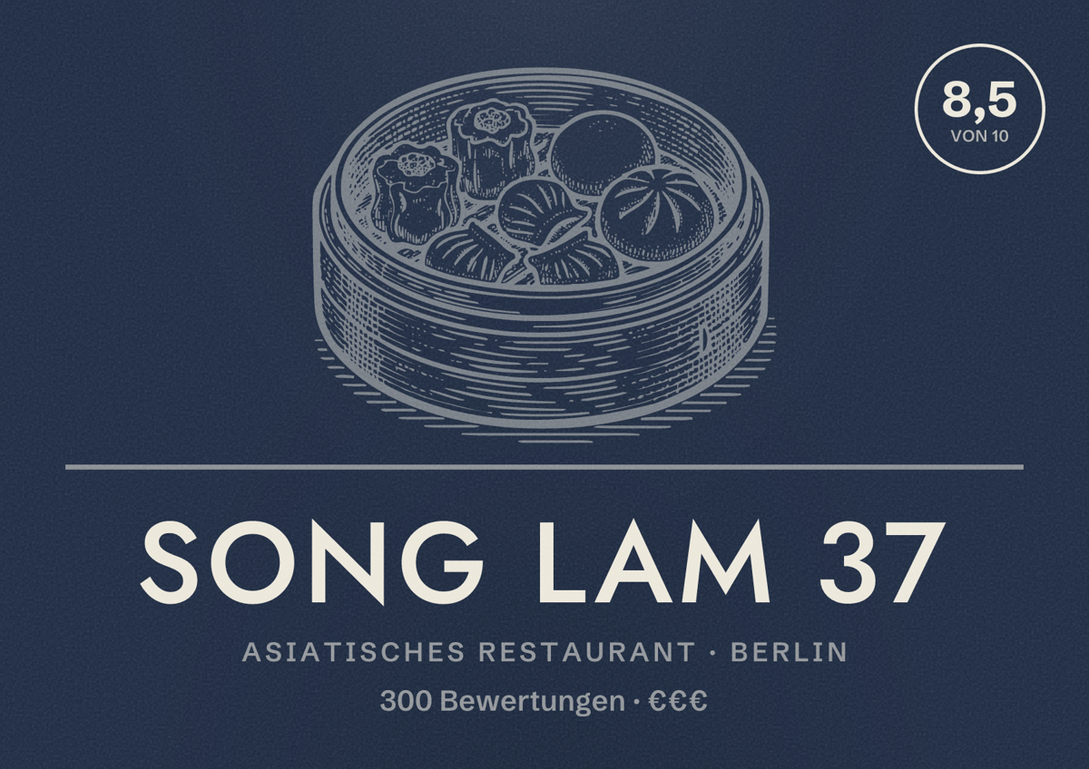 Illustriertes Poster von Song Lam 37, Asiatisches Restaurant in Berlin: Bewertung 8,5 von 10 aus 300 Bewertungen, Preisniveau €€€