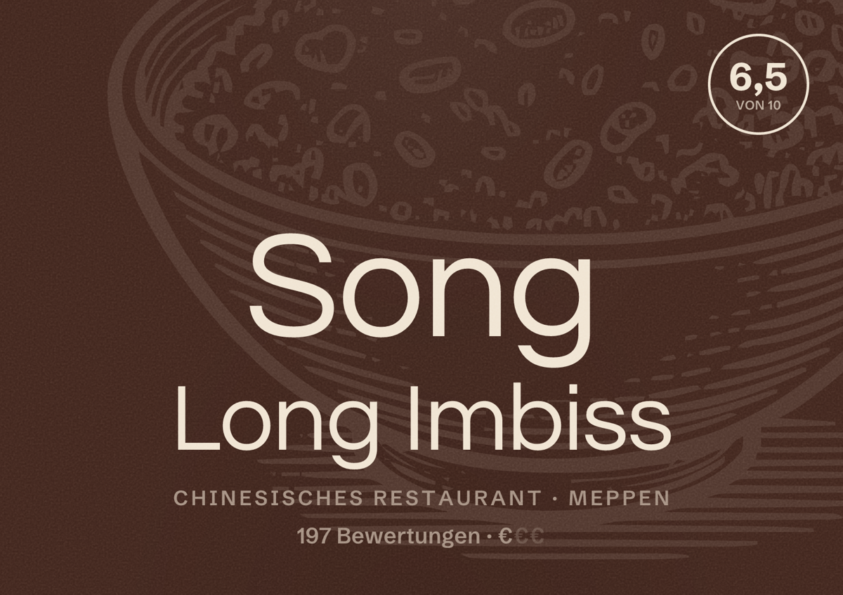 Illustriertes Poster von Song Long Imbiss, Chinesisches Restaurant in Meppen: Bewertung 6,5 von 10 aus 197 Bewertungen, Preisniveau €