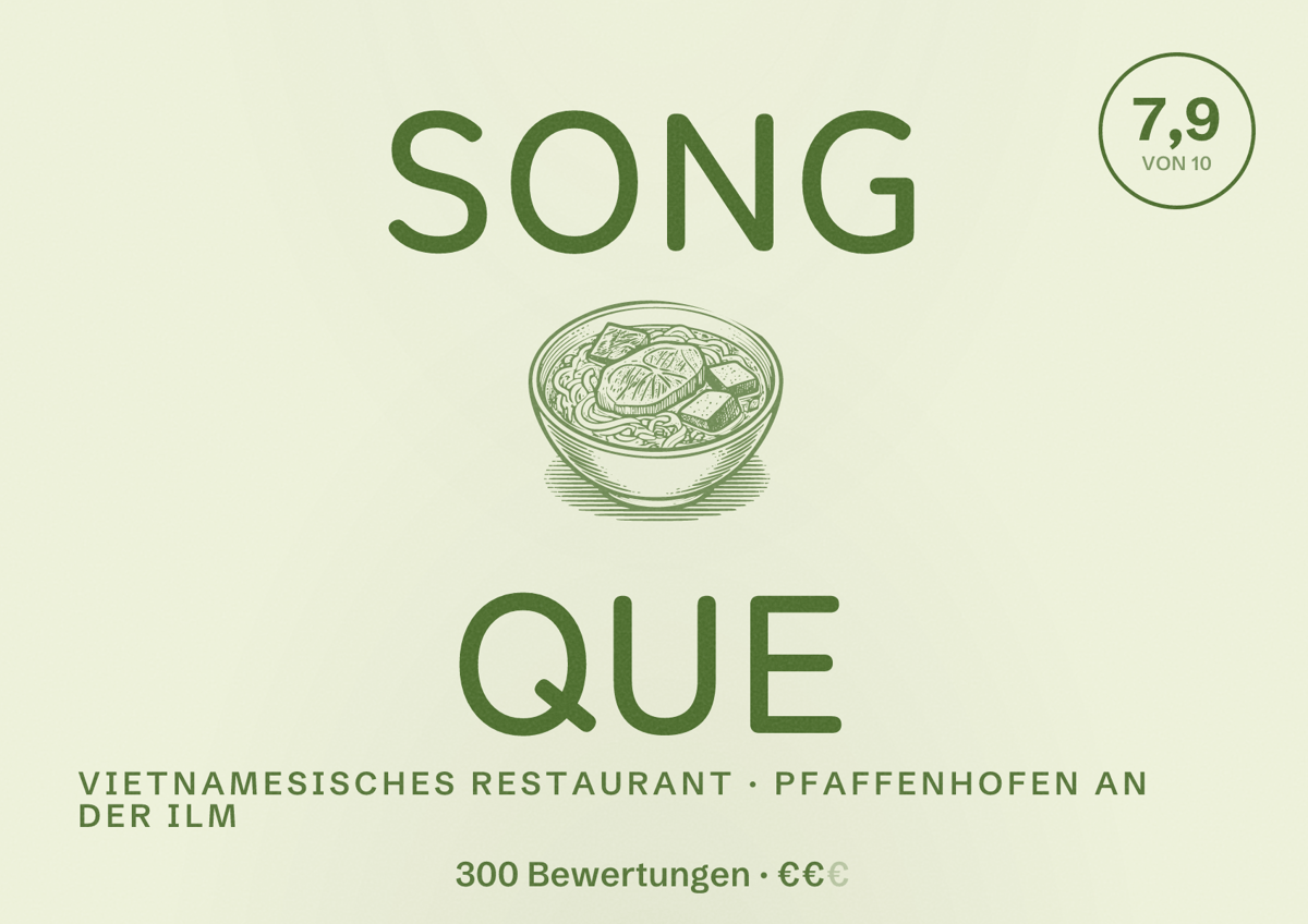Illustriertes Poster von Song Que, Vietnamesisches Restaurant in Pfaffenhofen an der Ilm: Bewertung 7,9 von 10 aus 300 Bewertungen, Preisniveau €€