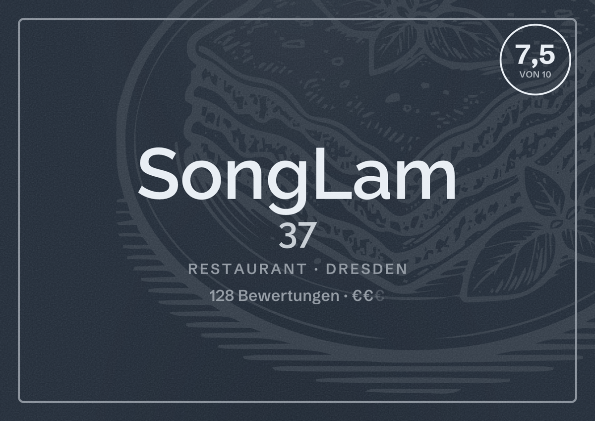 Illustriertes Poster von SongLam 37, Restaurant in Dresden: Bewertung 7,5 von 10 aus 128 Bewertungen, Preisniveau €€