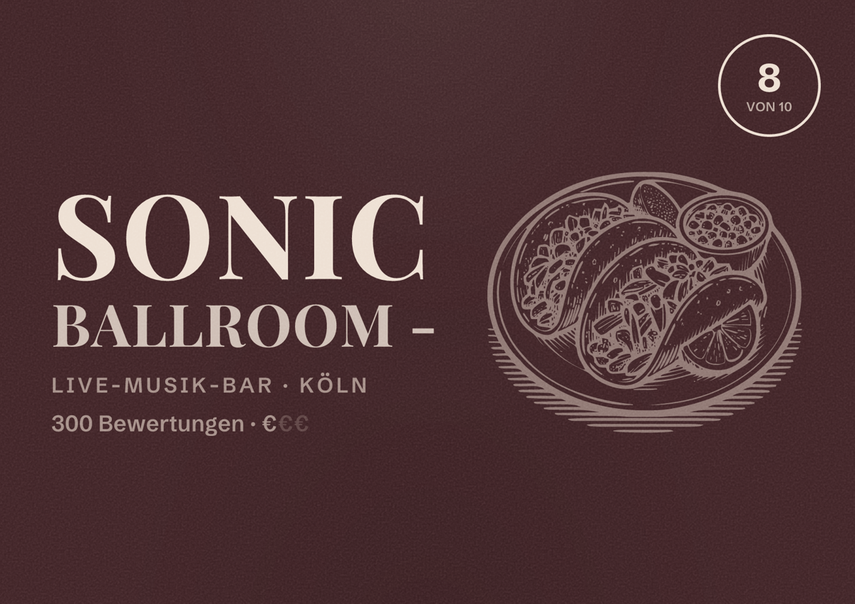 Illustriertes Poster von Sonic Ballroom -, Live-Musik-Bar in Köln: Bewertung 8,0 von 10 aus 300 Bewertungen, Preisniveau €