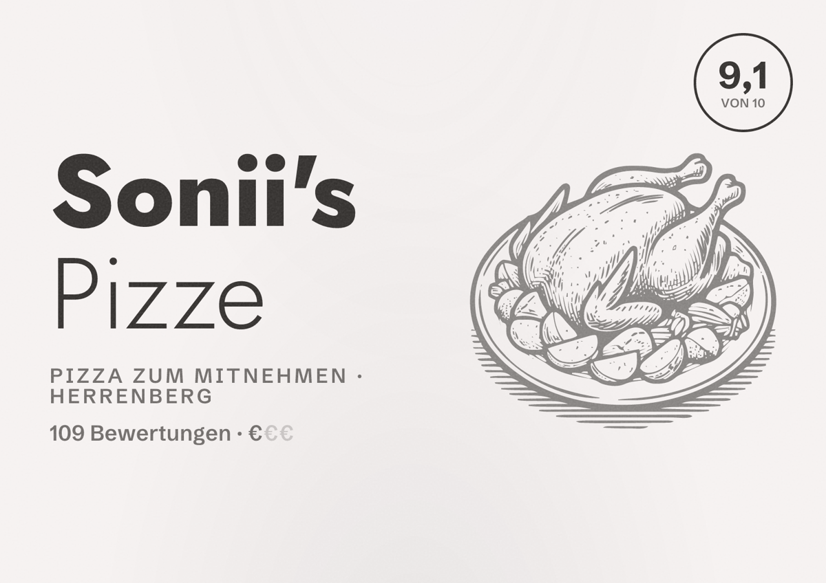 Illustriertes Poster von Sonii's Pizze, Pizza zum Mitnehmen in Herrenberg: Bewertung 9,1 von 10 aus 109 Bewertungen, Preisniveau €