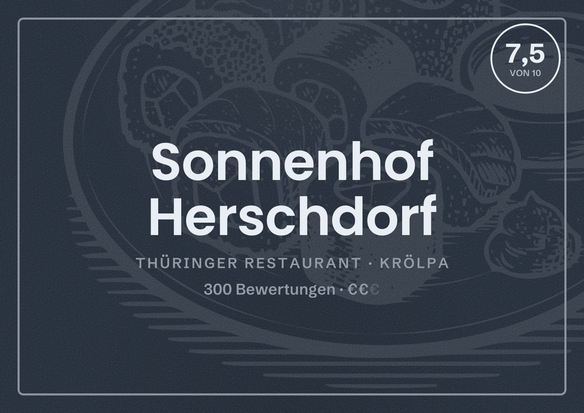 Illustriertes Poster von Sonnenhof Herschdorf, Thüringer Restaurant in Krölpa: Bewertung 7,5 von 10 aus 300 Bewertungen, Preisniveau €€