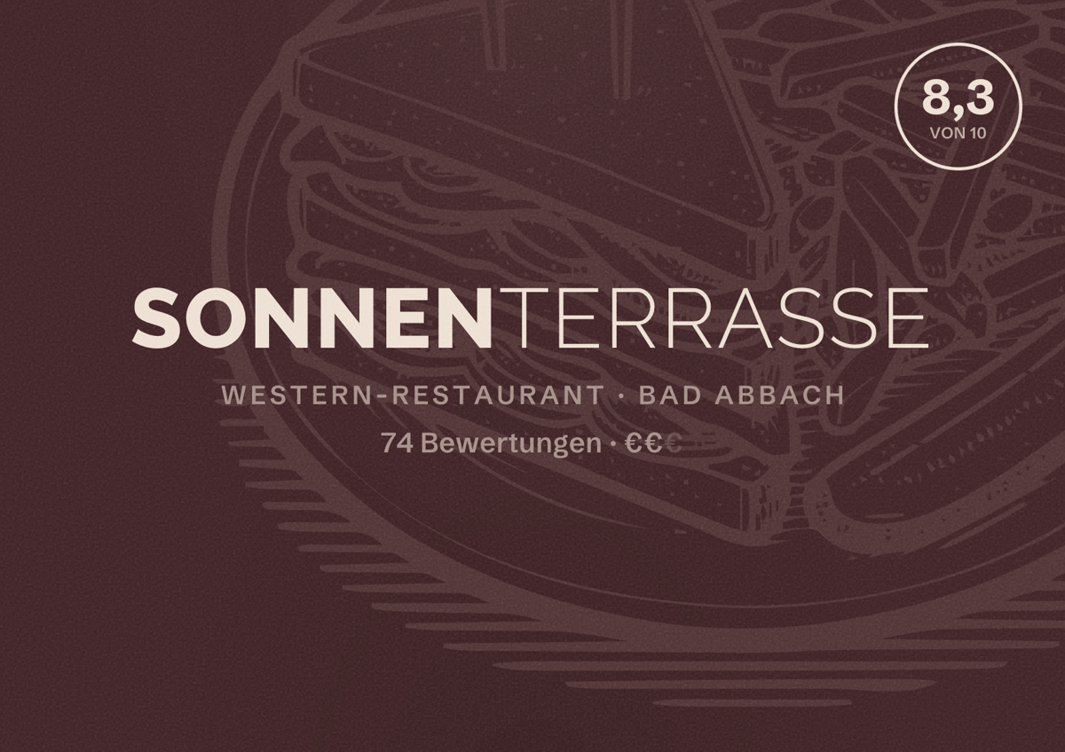 Illustriertes Poster von Sonnenterrasse, Western-Restaurant in Bad Abbach: Bewertung 8,3 von 10 aus 74 Bewertungen, Preisniveau €€