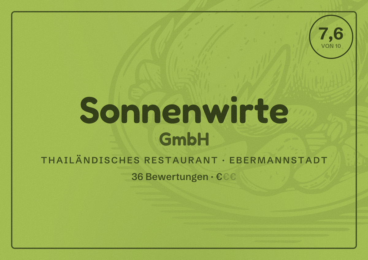 Illustriertes Poster von Sonnenwirte GmbH, Thailändisches Restaurant in Ebermannstadt: Bewertung 7,6 von 10 aus 36 Bewertungen, Preisniveau €