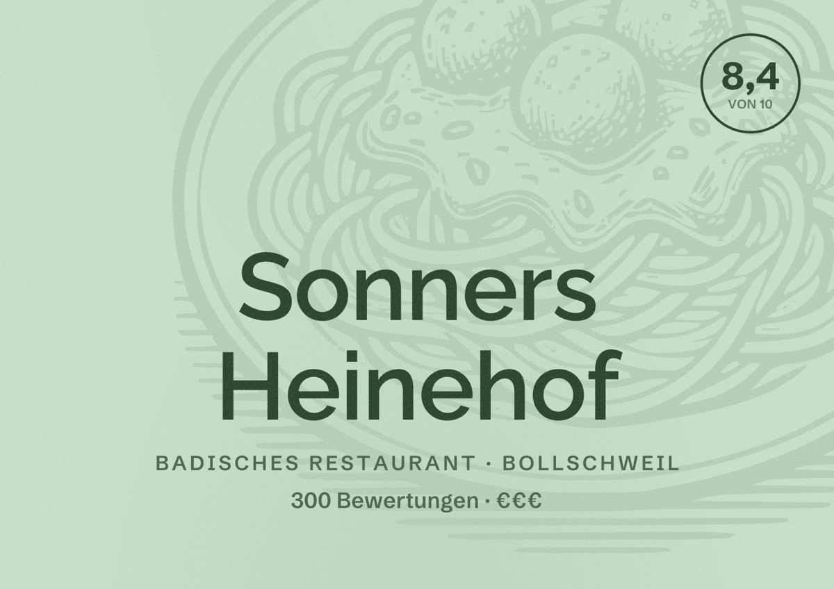 Illustriertes Poster von Sonners Heinehof, Badisches Restaurant in Bollschweil: Bewertung 8,4 von 10 aus 300 Bewertungen, Preisniveau €€€