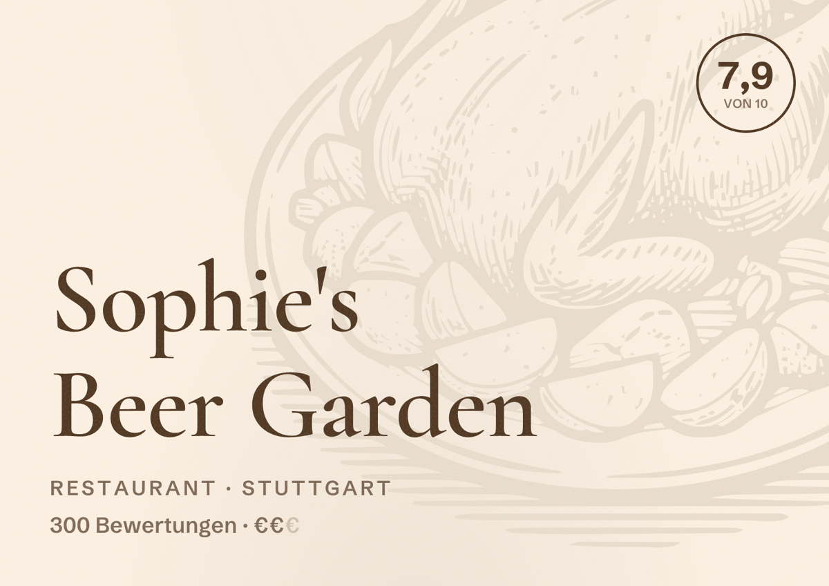 Illustriertes Poster von Sophie's Beer Garden, Restaurant in Stuttgart: Bewertung 7,9 von 10 aus 300 Bewertungen, Preisniveau €€