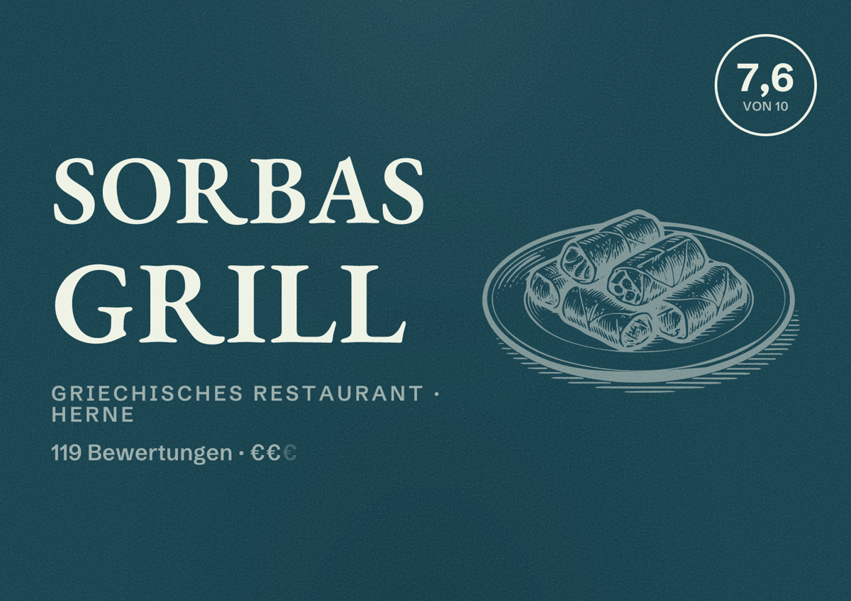 Illustriertes Poster von Sorbas Grill, Griechisches Restaurant in Herne: Bewertung 7,6 von 10 aus 119 Bewertungen, Preisniveau €€