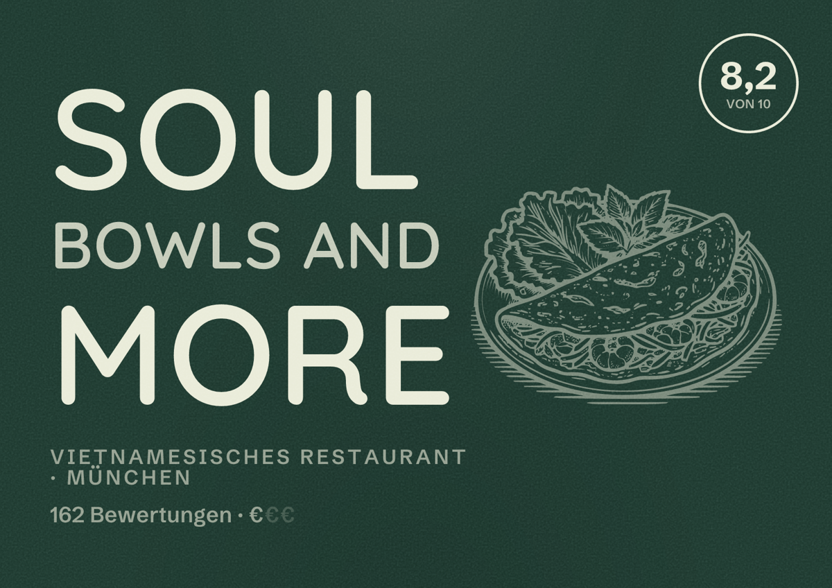 Illustriertes Poster von Soul Bowls and more, Vietnamesisches Restaurant in München: Bewertung 8,2 von 10 aus 162 Bewertungen, Preisniveau €