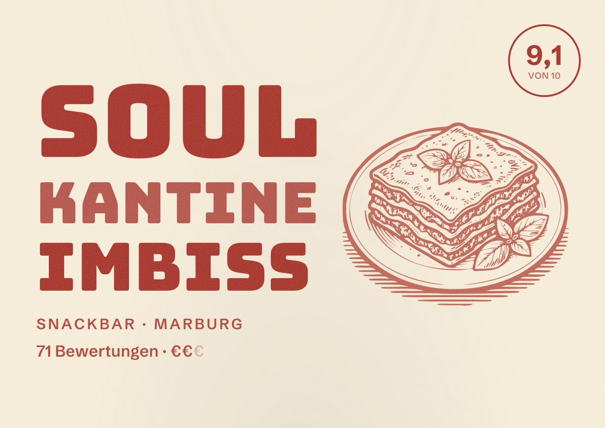 Illustriertes Poster von Soul Kantine Imbiss, Snackbar in Marburg: Bewertung 9,1 von 10 aus 71 Bewertungen, Preisniveau €€