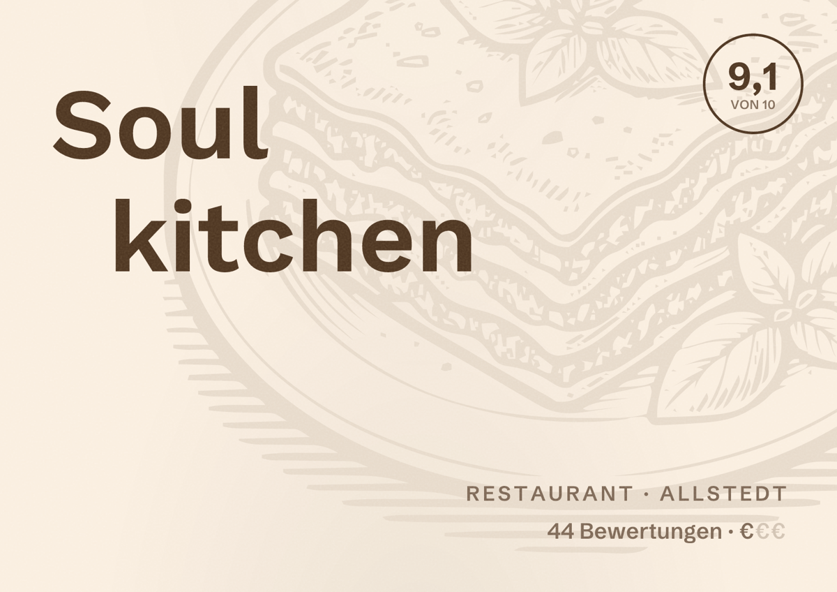 Illustriertes Poster von Soul kitchen, Restaurant in Allstedt: Bewertung 9,1 von 10 aus 44 Bewertungen, Preisniveau €