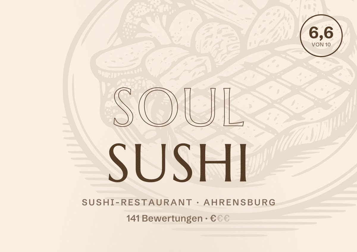 Illustriertes Poster von Soul Sushi, Sushi-Restaurant in Ahrensburg: Bewertung 6,6 von 10 aus 141 Bewertungen, Preisniveau €