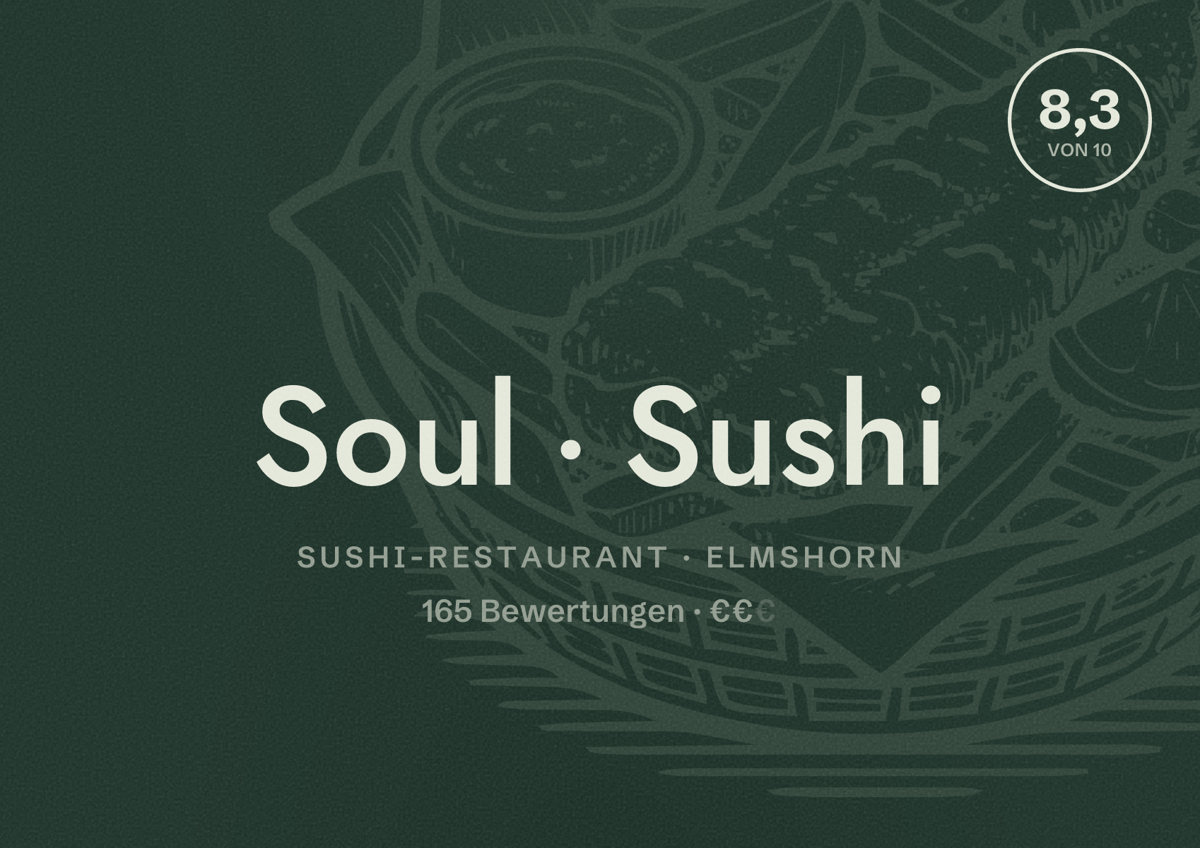 Illustriertes Poster von Soul Sushi, Sushi-Restaurant in Elmshorn: Bewertung 8,3 von 10 aus 165 Bewertungen, Preisniveau €€
