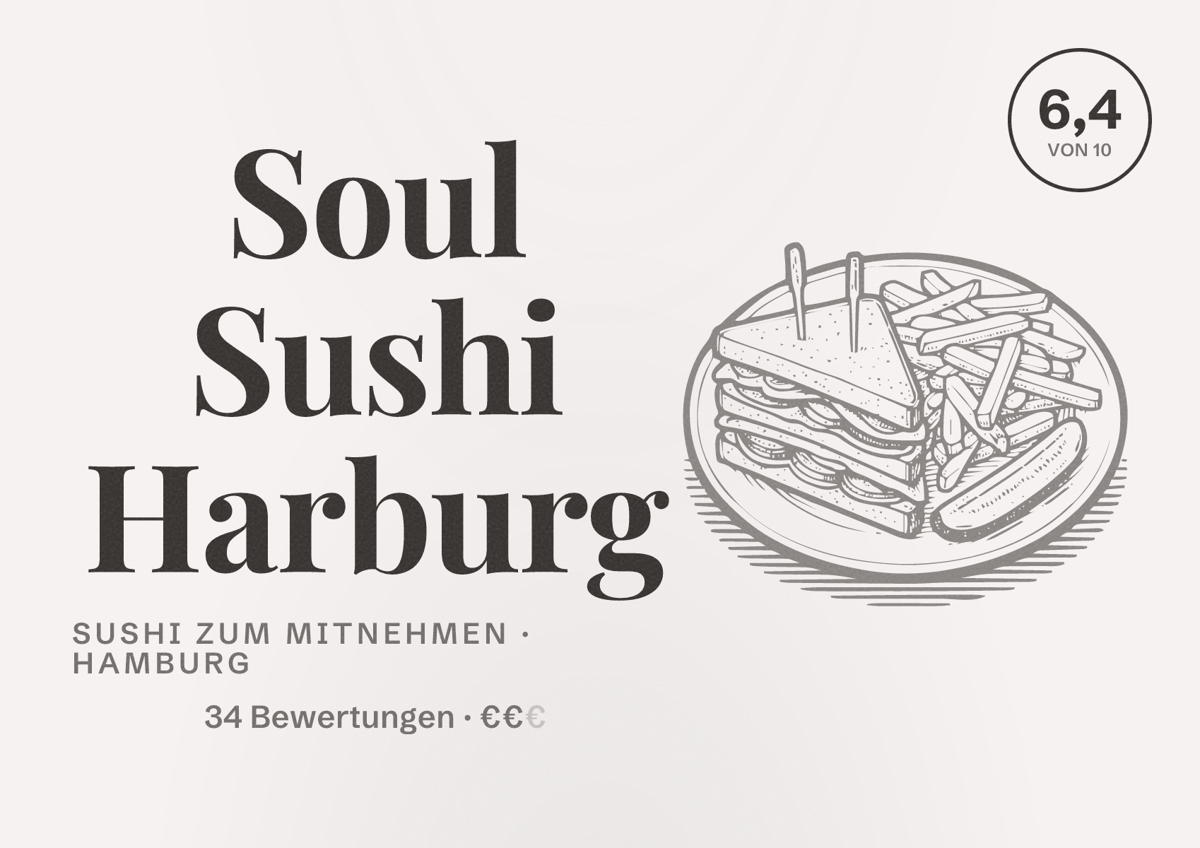 Illustriertes Poster von Soul Sushi Harburg, Sushi zum Mitnehmen in Hamburg: Bewertung 6,4 von 10 aus 34 Bewertungen, Preisniveau €€