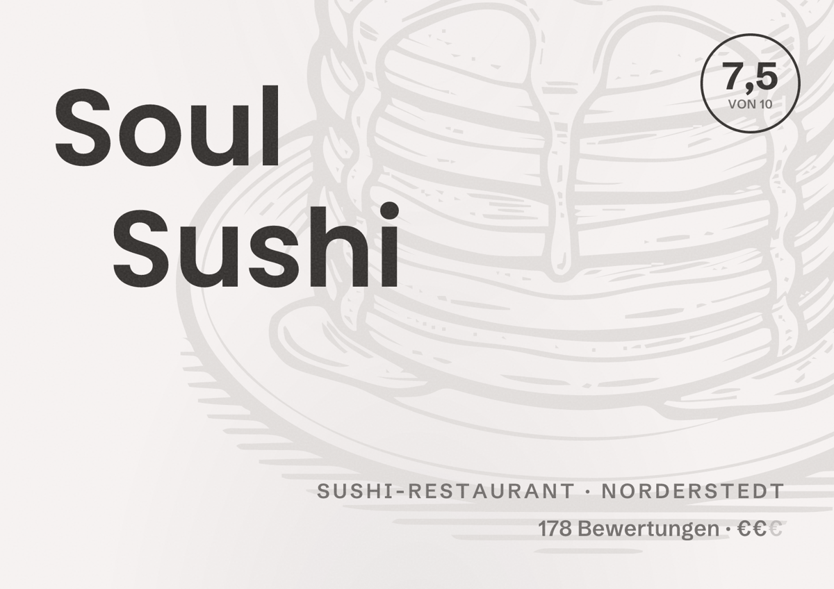 Illustriertes Poster von Soul Sushi, Sushi-Restaurant in Norderstedt: Bewertung 7,5 von 10 aus 178 Bewertungen, Preisniveau €€