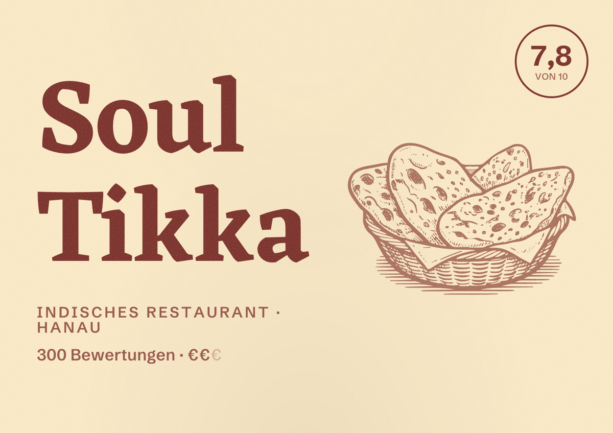 Illustriertes Poster von Soul Tikka, Indisches Restaurant in Hanau: Bewertung 7,8 von 10 aus 300 Bewertungen, Preisniveau €€