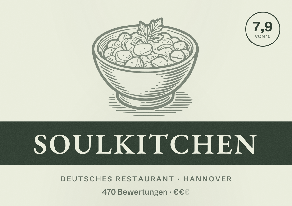 Illustriertes Poster von Soulkitchen, Deutsches Restaurant in Hannover: Bewertung 7,9 von 10 aus 470 Bewertungen, Preisniveau €€