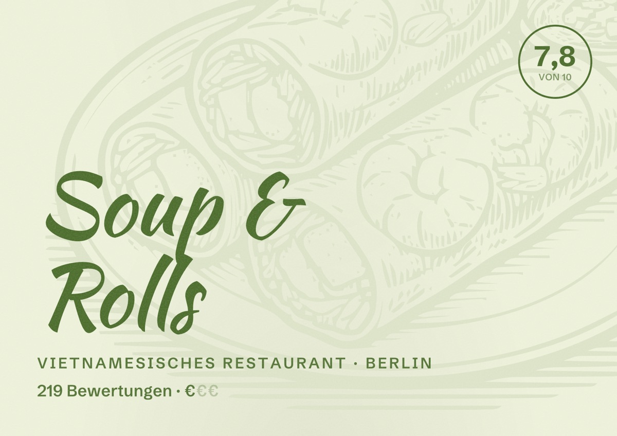 Illustriertes Poster von Soup & Rolls, Vietnamesisches Restaurant in Berlin: Bewertung 7,8 von 10 aus 219 Bewertungen, Preisniveau €