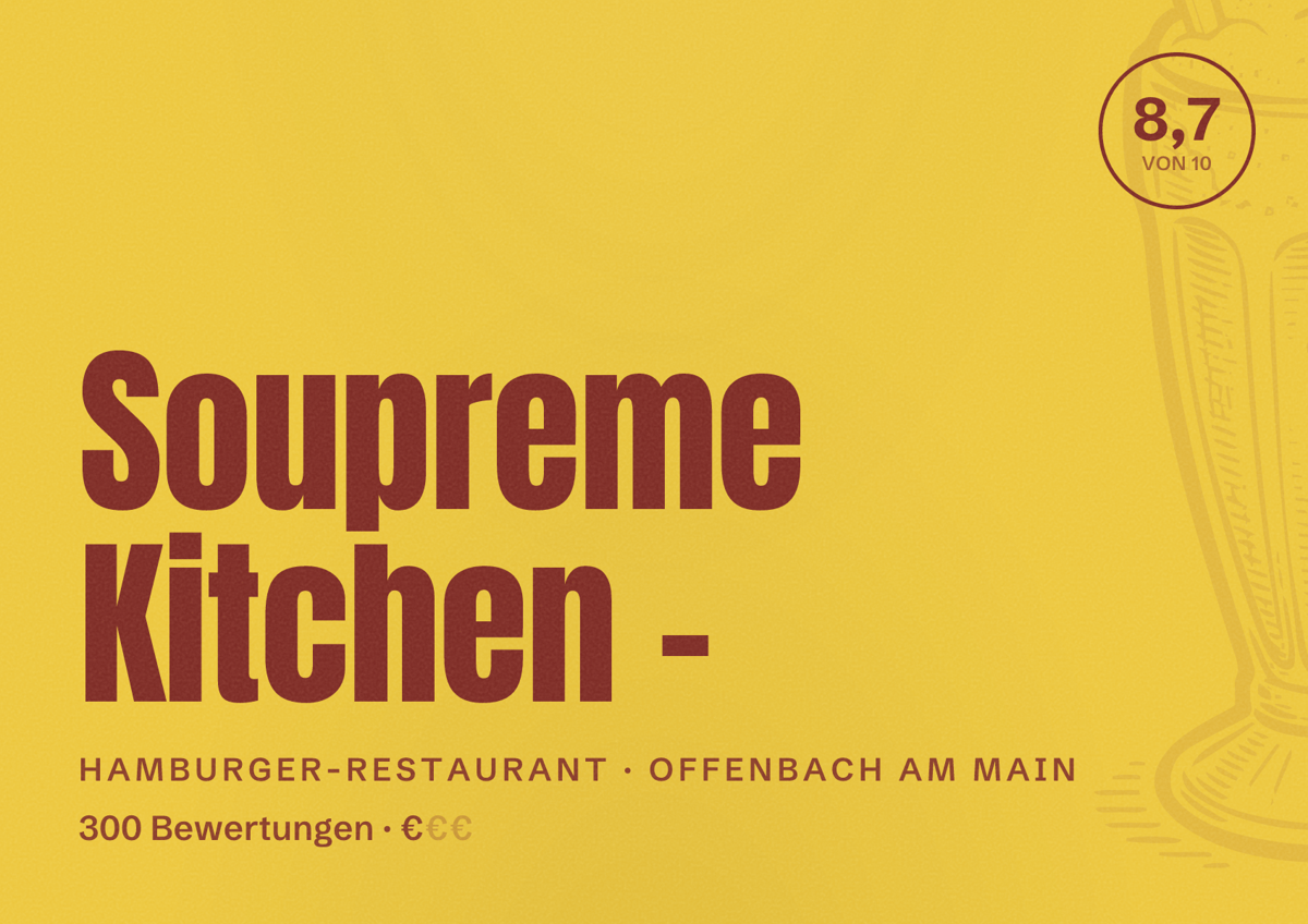 Illustriertes Poster von Soupreme Kitchen -, Hamburger-Restaurant in Offenbach am Main: Bewertung 8,7 von 10 aus 300 Bewertungen, Preisniveau €
